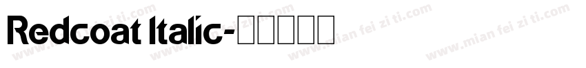 Redcoat Italic字体转换